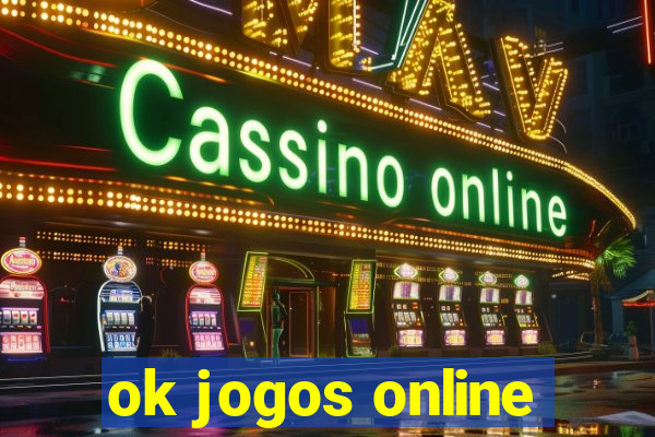 ok jogos online